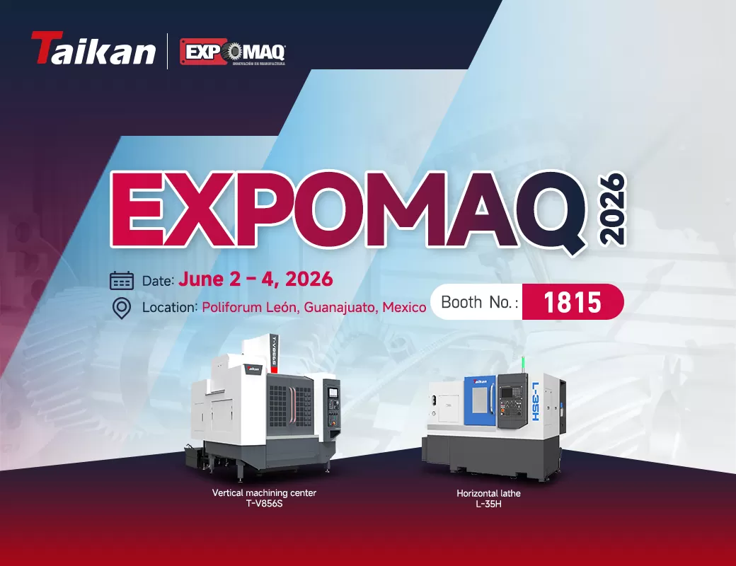 Шақыру | EXPOMAQ 2026 | Сіздерді Taikan-ға баруға шын жүректен шақырамыз